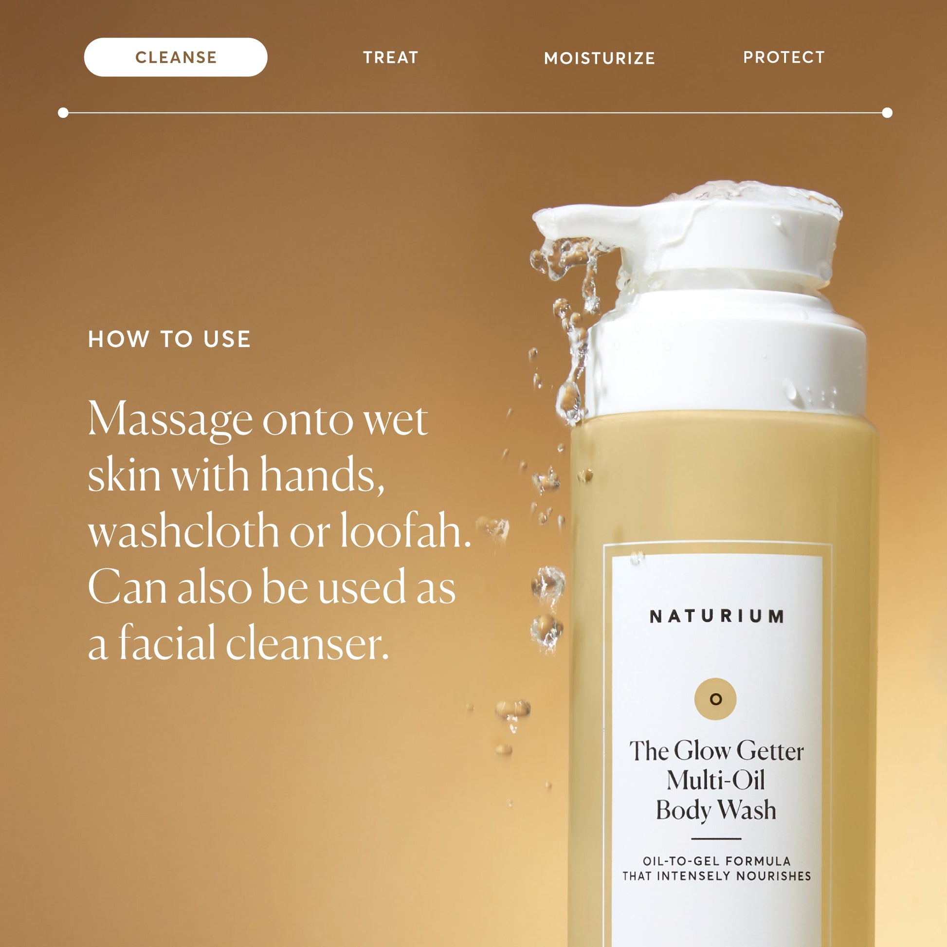 the-glow-getter-multi-oil-hydrating-body-wash-o3 NATR-40001-Alt-Images-The-Glow-Getter-Multi-Oil-Body-Wash-04_830fcb56-6eaa-41f6-ad66-6cdcd333d0d7.jpg