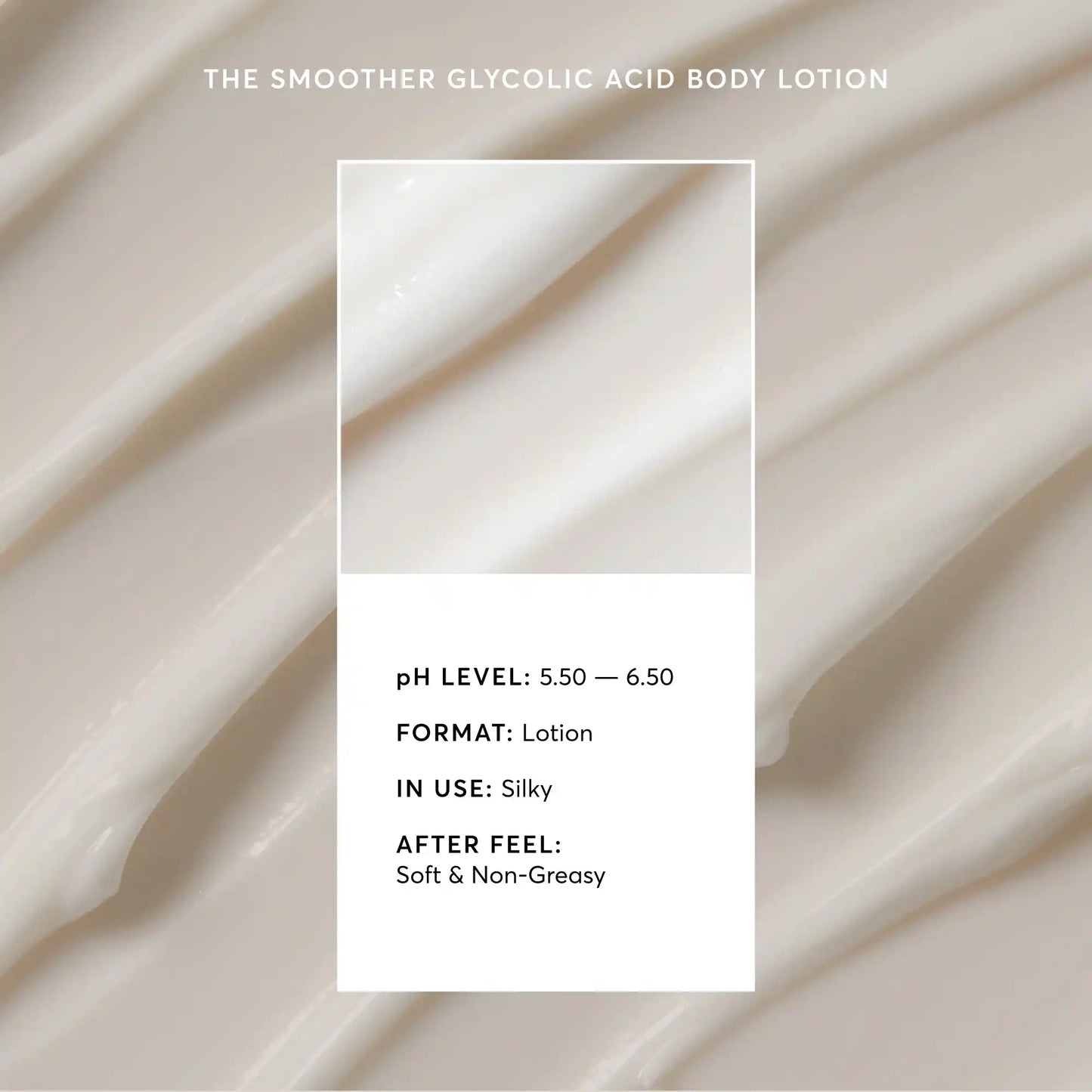 the-smoother-glycolic-acid-body-lotion-q2 NATR-40014-Alt-Image-The-Smoother-Glycolic-Acid-Body-Lotion-03.webp